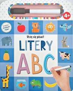 UCZĘ SIĘ PISAĆ! LITERY ABC, PRACA ZBIOROWA
