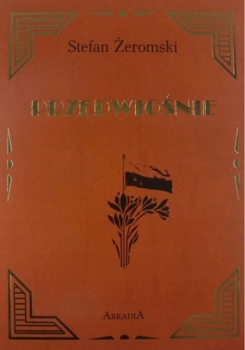 Przedwiośnie w.jubileuszowe, Stefan Żeromski