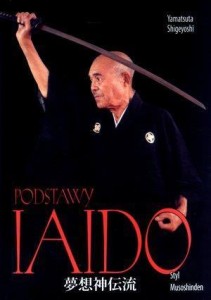 PODSTAWY IAIDO, YAMATSUTA SHIGEYOSHI