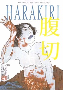 HARAKIRI, ALGERNON BERTRAM MITFORD