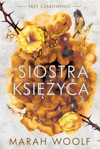 Siostra księżyca, Marah Woolf, Ewa Spirydowicz