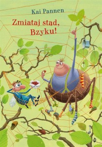 PAJĄK I MUCHA T.2 ZMIATAJ STĄD, BZYKU!