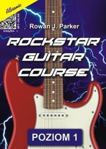 ROCKSTAR GUITAR COURSE - POZIOM 1 + MP3