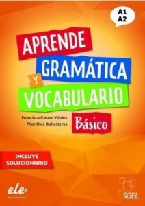 APRENDE GRAMATICA Y VOCABULARIO BASICO A1+A2 ĆW.