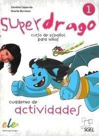 SUPERDRAGO 1 ĆWICZENIA, CAPARROS C., BURNHAM C.