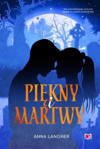 PIĘKNY I MARTWY
