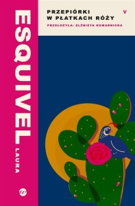 PRZEPIÓRKI W PŁATKACH RÓŻY