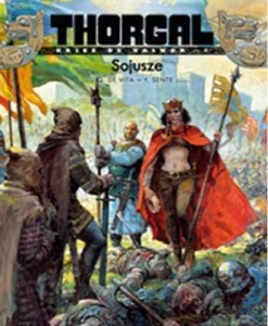 THORGAL - KRISS DE V. T.4 SOJUSZE, YVES SENTE