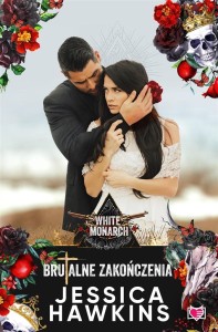 WHITE MONARCH T.2 BRUTALNE ZAKOŃCZENIA