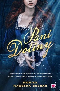 PANI DOLINY, MONIKA MAGOSKA-SUCHAR