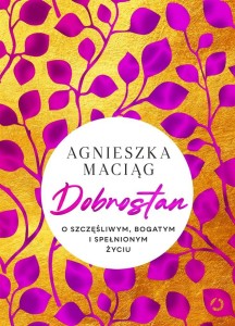 DOBROSTAN, AGNIESZKA MACIĄG