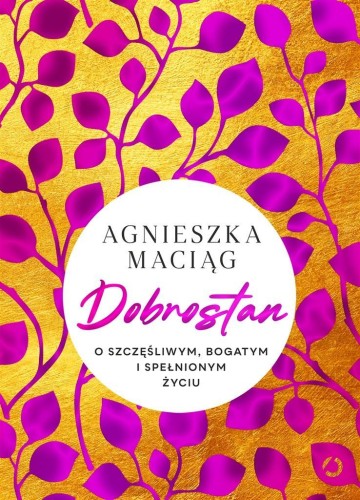 Dobrostan, Agnieszka Maciąg