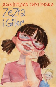 ZEZIA I GILER, AGNIESZKA CHYLIŃSKA