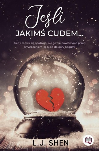 Jeśli jakimś cudem..., L. J. Shen