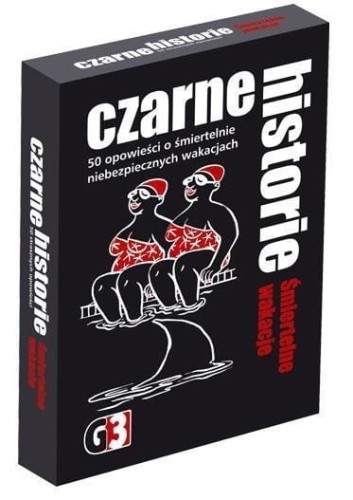 Czarne historie - Śmiertelne wakacje G3, G3