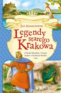 LEGENDY STAREGO KRAKOWA, JAN ADAMCZEWSKI