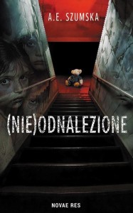 (NIE)ODNALEZIONE, A.E. SZUMSKA