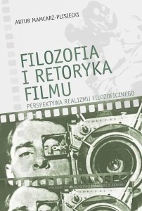 FILOZOFIA I RETORYKA FILMU