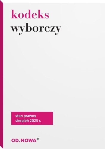 Kodeks wyborczy, Agnieszka Kaszok