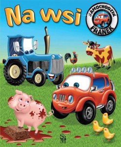 SAMOCHODZIK FRANEK. NA WSI W.2022, ELŻBIETA WÓJCIK