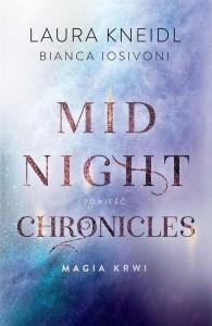 MAGIA KRWI. MIDNIGHT CHRONICLES T.2