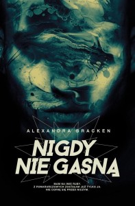 MROCZNE UMYSŁY T.2 NIGDY NIE GASNĄ