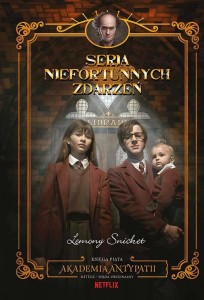 SERIA NIEFORTUNNYCH ZDARZEŃ T.5 AKADEMIA ANTYPATII