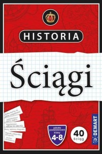 HISTORIA. SCIĄGI EDUKACYJNE, PRACA ZBIOROWA