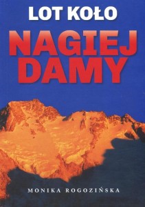 LOT KOŁO NAGIEJ DAMY, MONIKA ROGOZIŃSKA