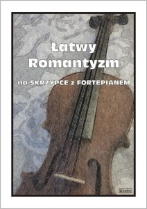 ŁATWY ROMANTYZM NA SKRZYPCE Z FORTEPIANEM