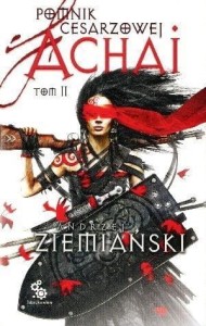 POMNIK CESARZOWEJ ACHAI T.2, ANDRZEJ ZIEMIAŃSKI