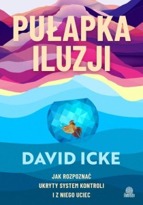PUŁAPKA ILUZJI. JAK ROZPOZNAĆ UKRYTY SYSTEM...