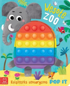 KSIĄŻECZKA SENSORYCZNA Z POP IT. WESOŁE ZOO