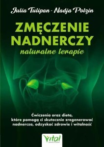 ZMĘCZENIE NADNERCZY NATURALNE TERAPIE