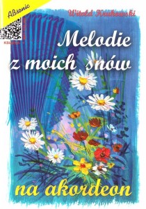 MELODIE Z MOICH SNÓW, WITOLD KUROWSKI