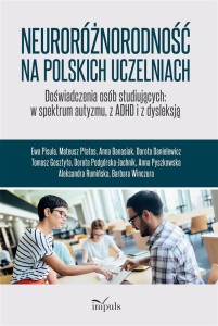 NEURORÓŻNORODNOŚĆ NA POLSKICH UCZELNIACH