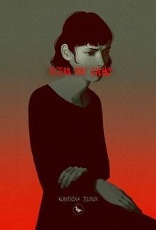 Trzeba być cicho, Agnieszka Jelonek