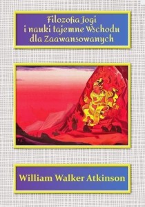 FILOZOFIA JOGI I NAUKI TAJEMNE WSCH. DLA ZAAWANS.