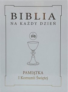 BIBLIA NA KAŻDY DZIEŃ. KOMUNIA ZŁOTO TW