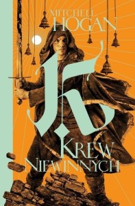 CYKL HIERARCHIA MAGII T.2 KREW NIEWINNYCH