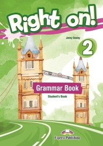 RIGHT ON! 2 GRAMMAR SB EXPRESS PUBLISHING