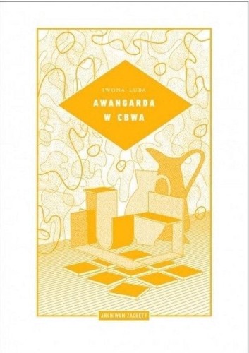 Awangarda w CBWA, Iwona Luba