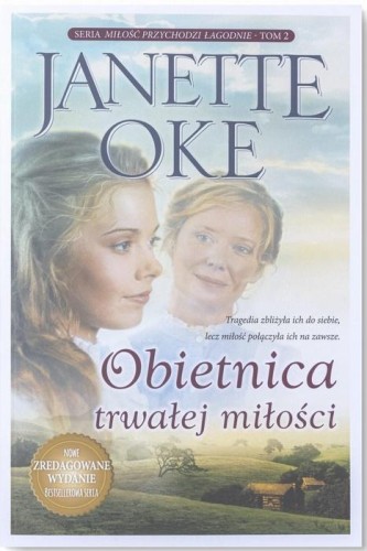 Obietnica trwałej miłości, Janette Oke