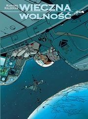 WIECZNA WOLNOŚĆ, JOE HALDEMAN, MARK VAN OPPEN