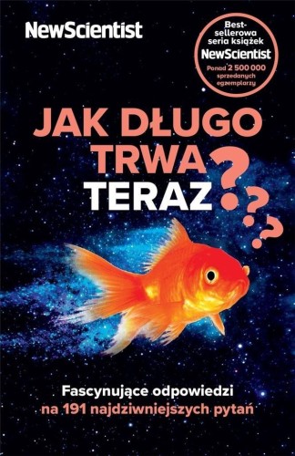 Jak długo trwa teraz?, praca zbiorowa