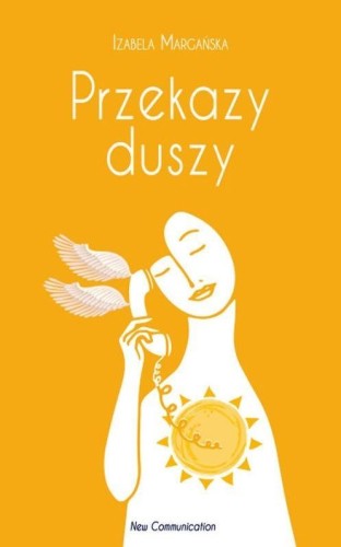 Przekazy duszy, Izabela Margańska