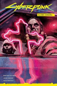 CYBERPUNK 2077 T.5 SŁOWO HONORU