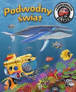 SAMOCHODZIK FRANEK PODWODNY ŚWIAT W.2