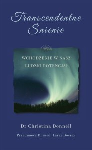 TRANSCENDENTE ŚNIENIE, CHRISTINA DONNELL