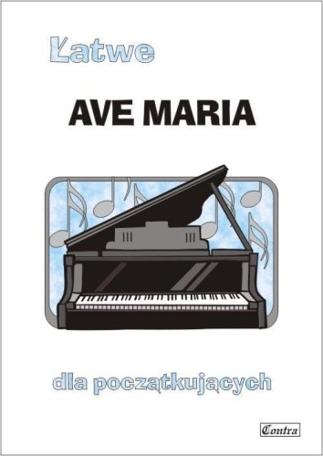 Łatwe Ave Maria, A. Górecka